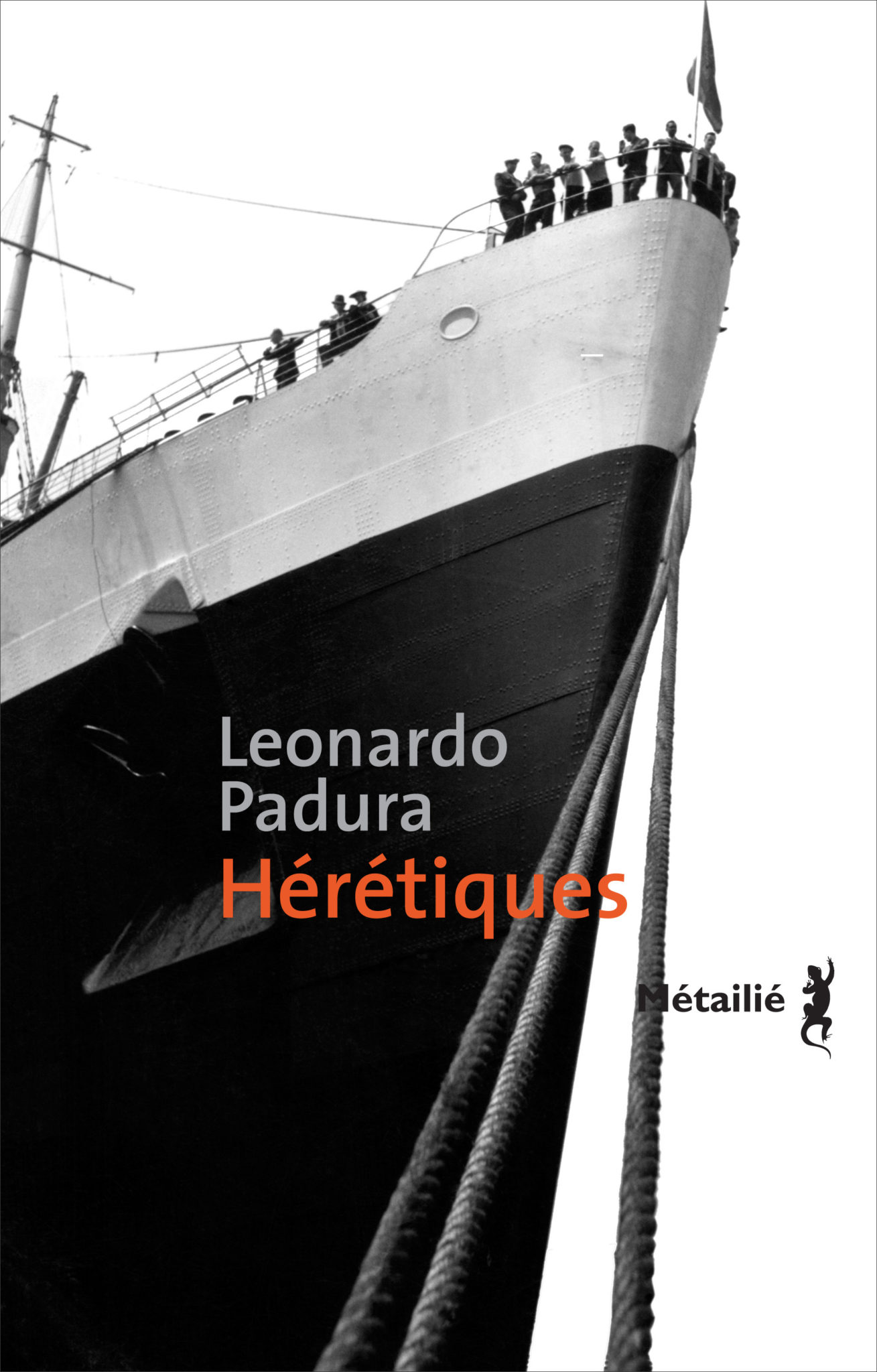 « Hérétiques » de Leonardo Padura, Métaillé