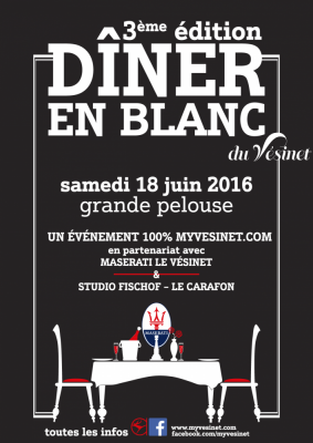 3e Dîner en blanc du Vésinet le samedi 18 juin, à 20h30 : the place to be !