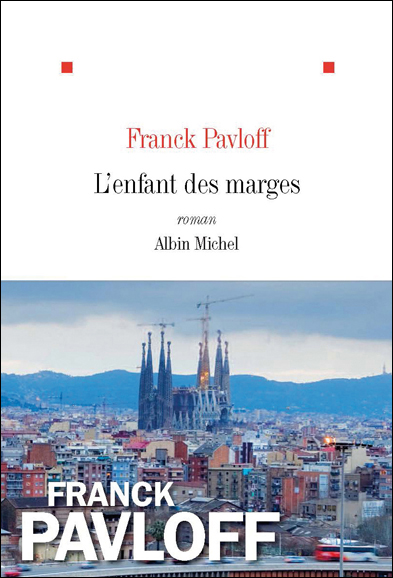 « L’enfant des marges » de Franck Pavloff, Albin Michel